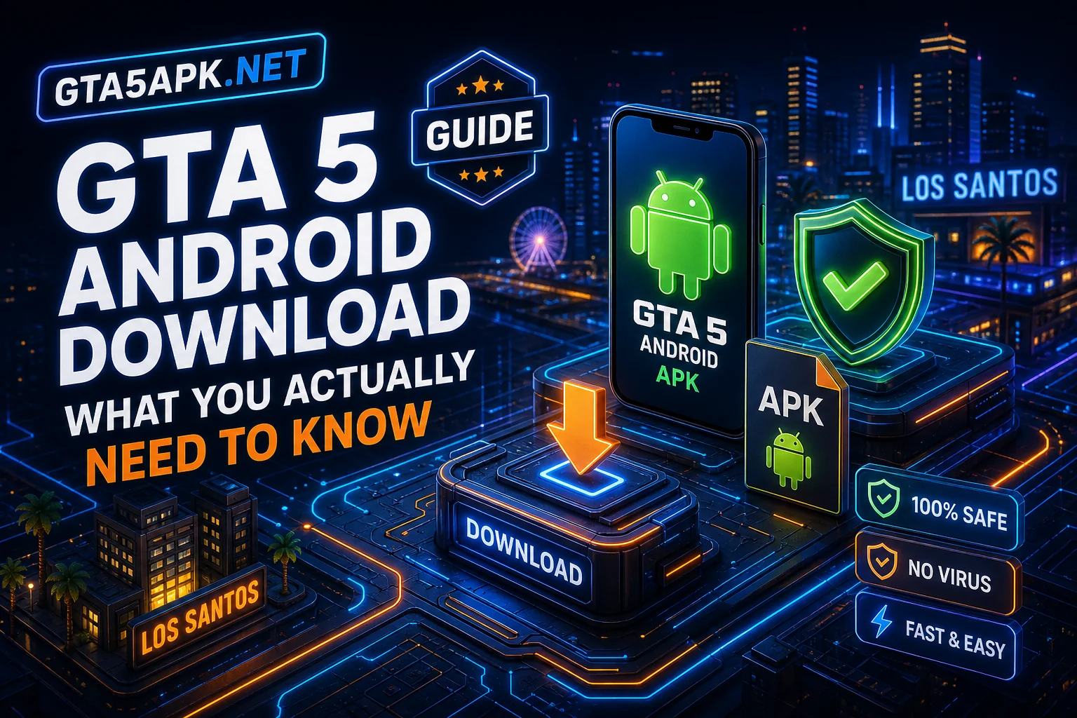 GTA 5 Android Download: What You Actually Need to Know